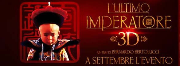 L’Ultimo Imperatore 3D di Bernardo Bertolucci, al cinema il 10 e 11 settembre 2013