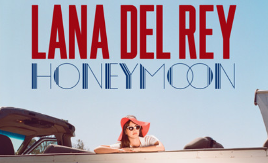 Lana Del Rey, Honeymoon: tracklist album