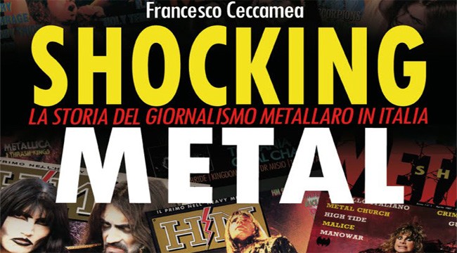 Shocking Metal, La Storia del Giornalismo Metallaro in Italia [recensione libro]