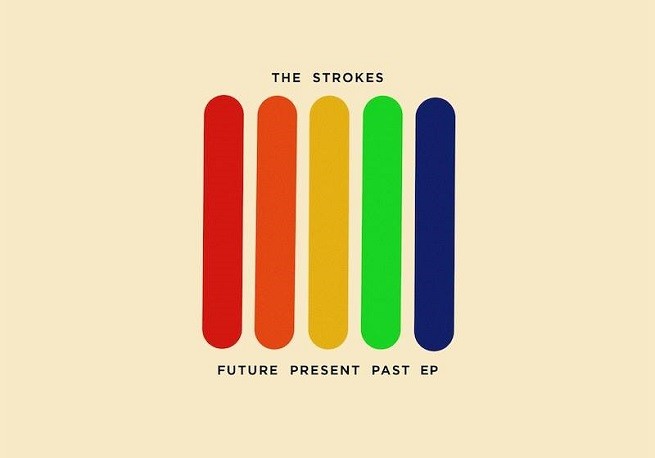 The Strokes, Future Present Past è il titolo del nuovo ep
