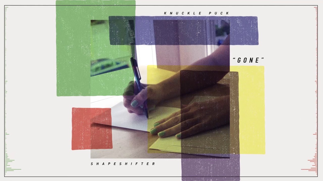 Knuckle Puck – Gone