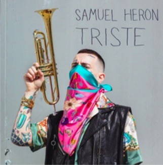 Samuel Heron, Triste è il nuovo album: “Finalmente esco allo scoperto, ora sono al 100% me”