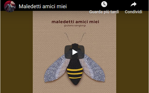 Giuliano Sangiorgi, Maledetti amici miei (testo e audio)
