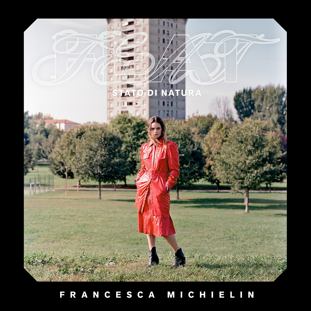 Francesca Michielin, Feat: le canzoni dell’album in uscita il 13 marzo 2020 (tracklist)