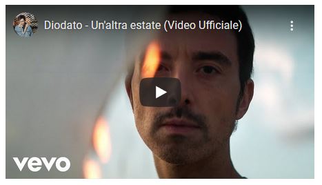 Un’altra estate, Diodato: testo e video ufficiale