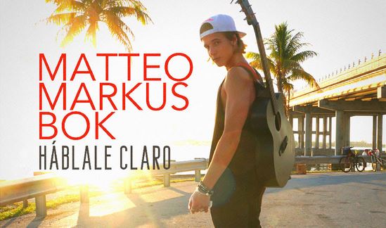 Háblale Claro, Matteo Markus Bok: ascolta il singolo